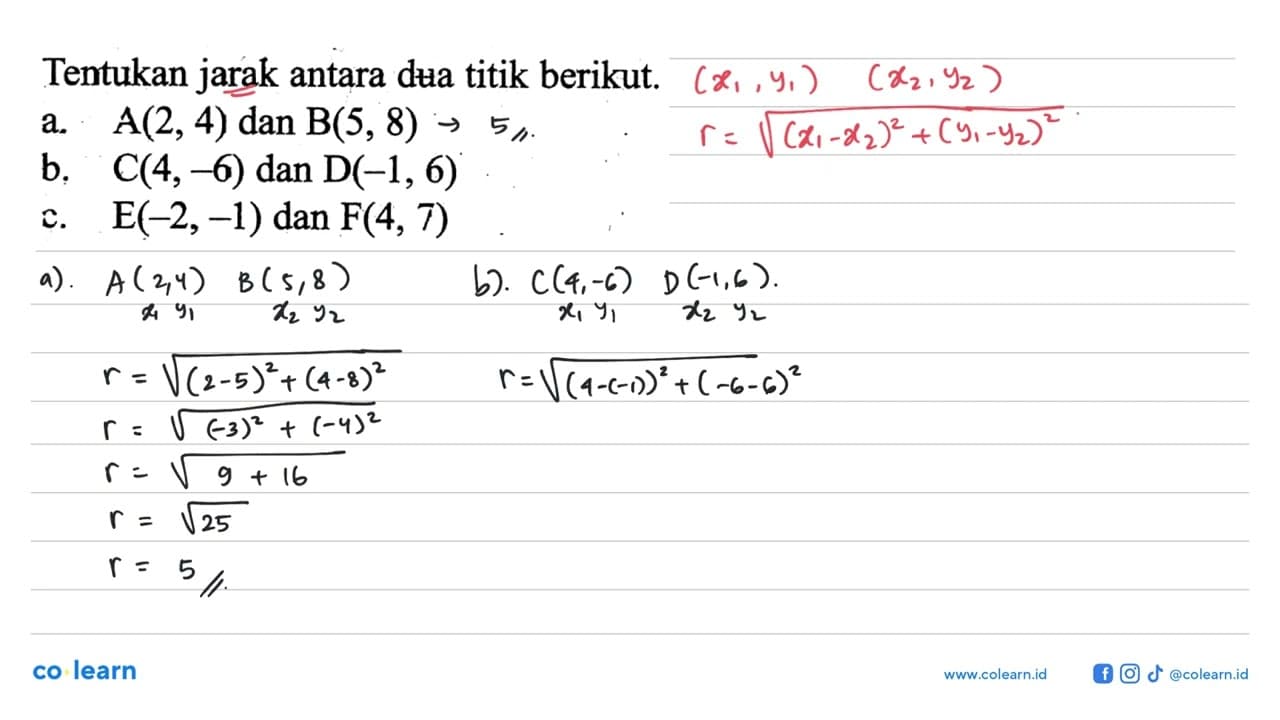 Tentukan jarak antara dua titik berikut. a. A(2,4) dan B(5,