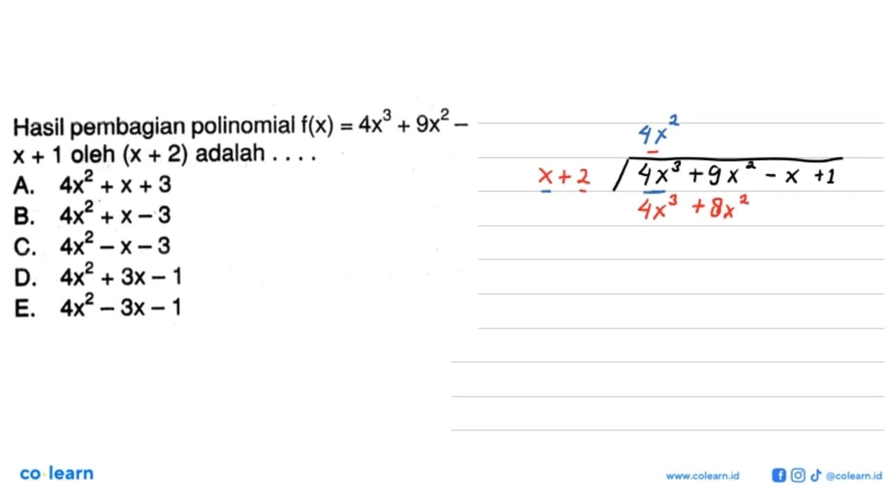 Hasil pembagian polinomial f(x)=4x^3+9x^2-x+1 oleh (x+2)