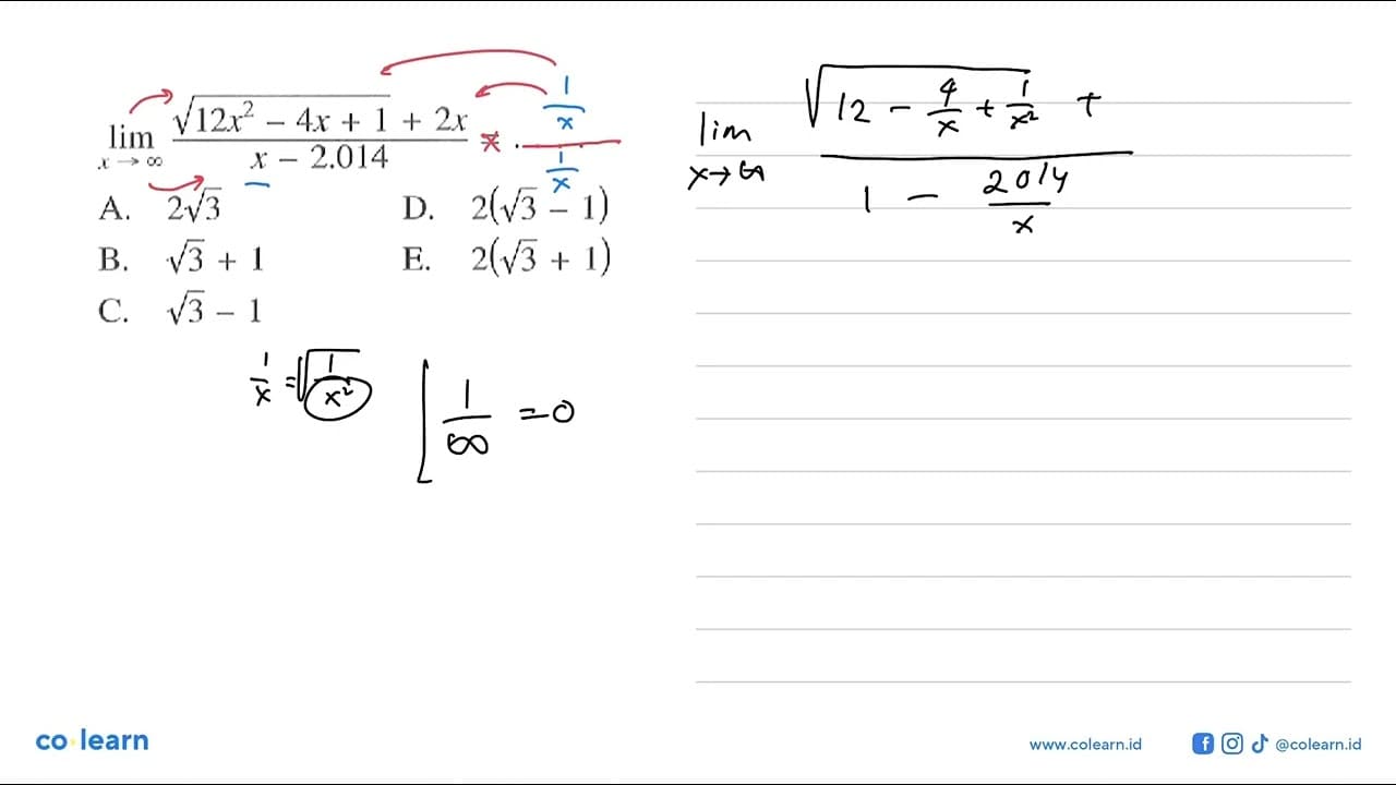 lim x->tak hingga (akar(12x^2-4x+1)+2x)/(x-2.014)=