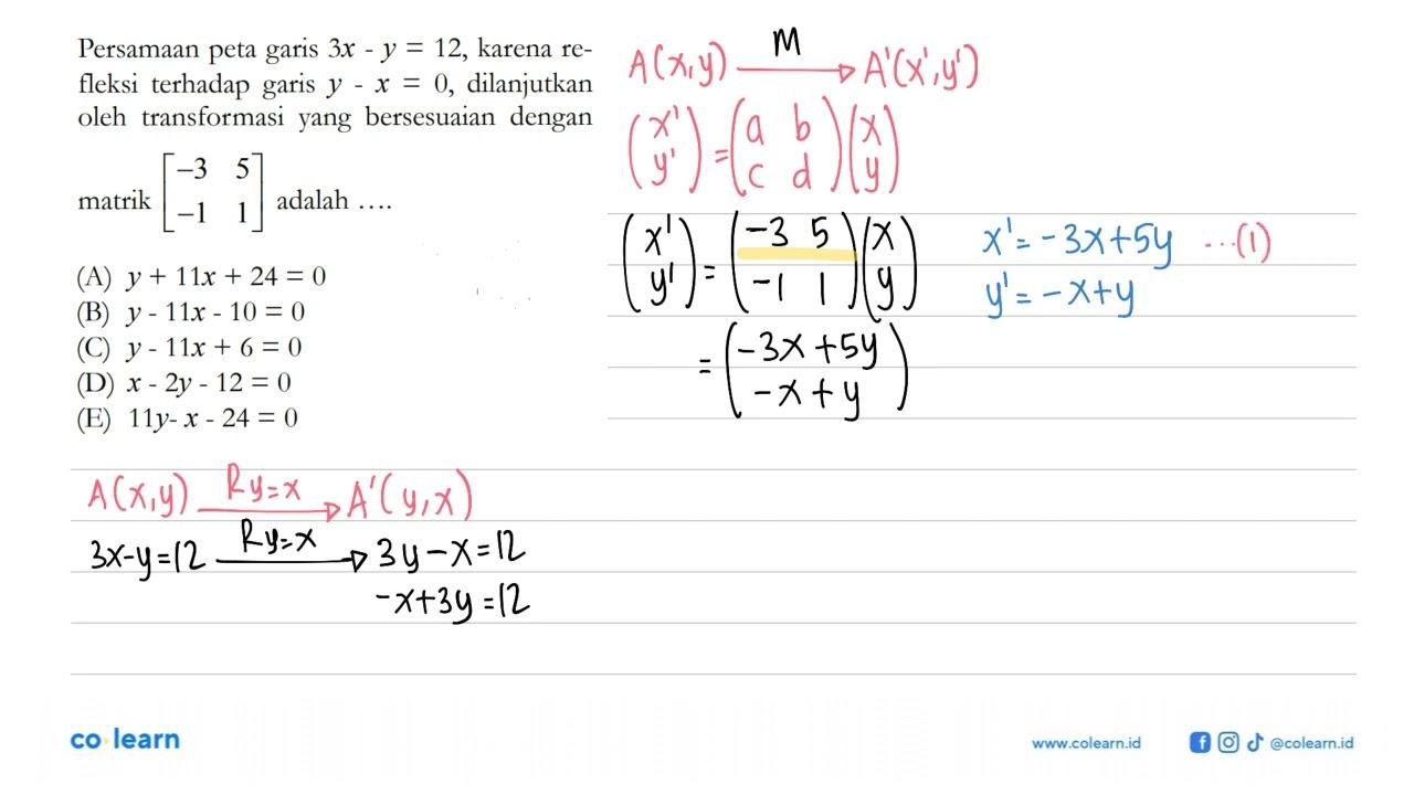 Persamaan peta garis 3x-y=12, karena refleksi terhadap