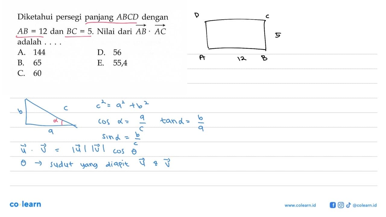 Diketahui persegi panjang ABCD dengan AB=12 dan BC=5 .