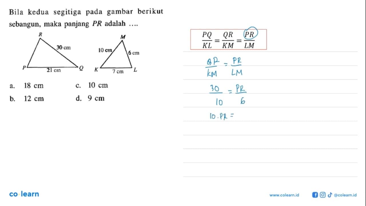 Bila kedua segitiga pada gambar berikut sebangun, maka