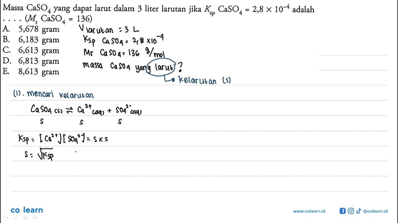 Massa CaSO4 yang dapat larut dalam 3 liter larutan jika Ksp