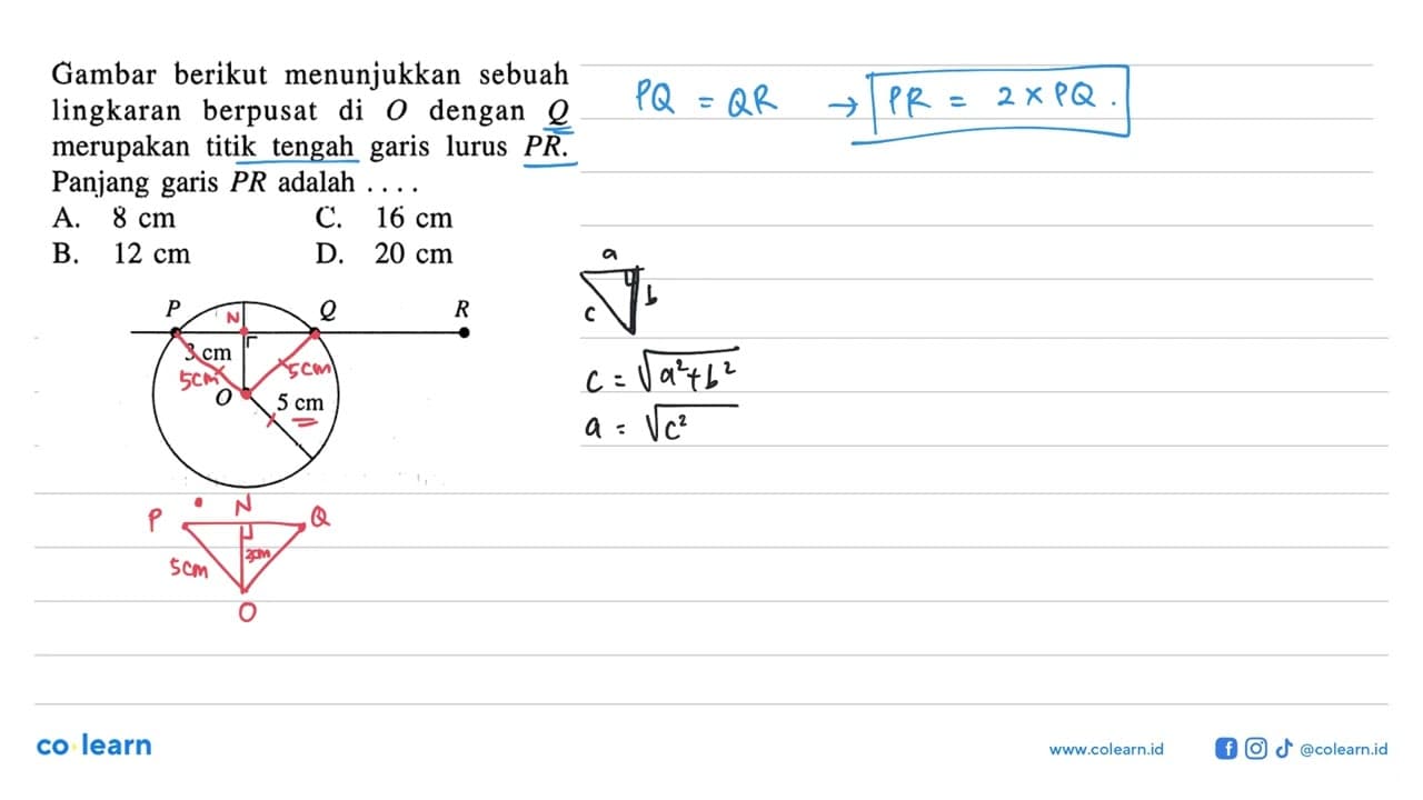 Gambar berikut menunjukkan sebuah lingkaran berpusat di O