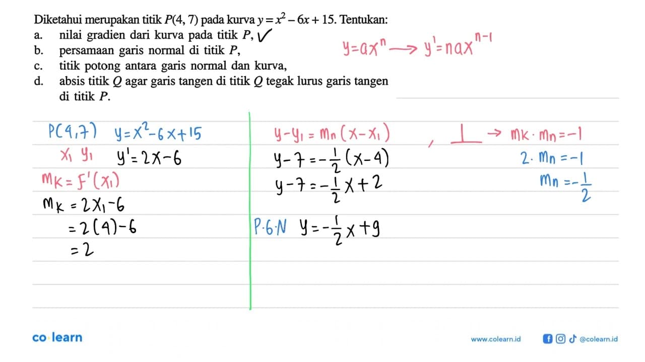 Diketahui merupakan titik P(4,7) pada kurva y=x^2-6x+15.