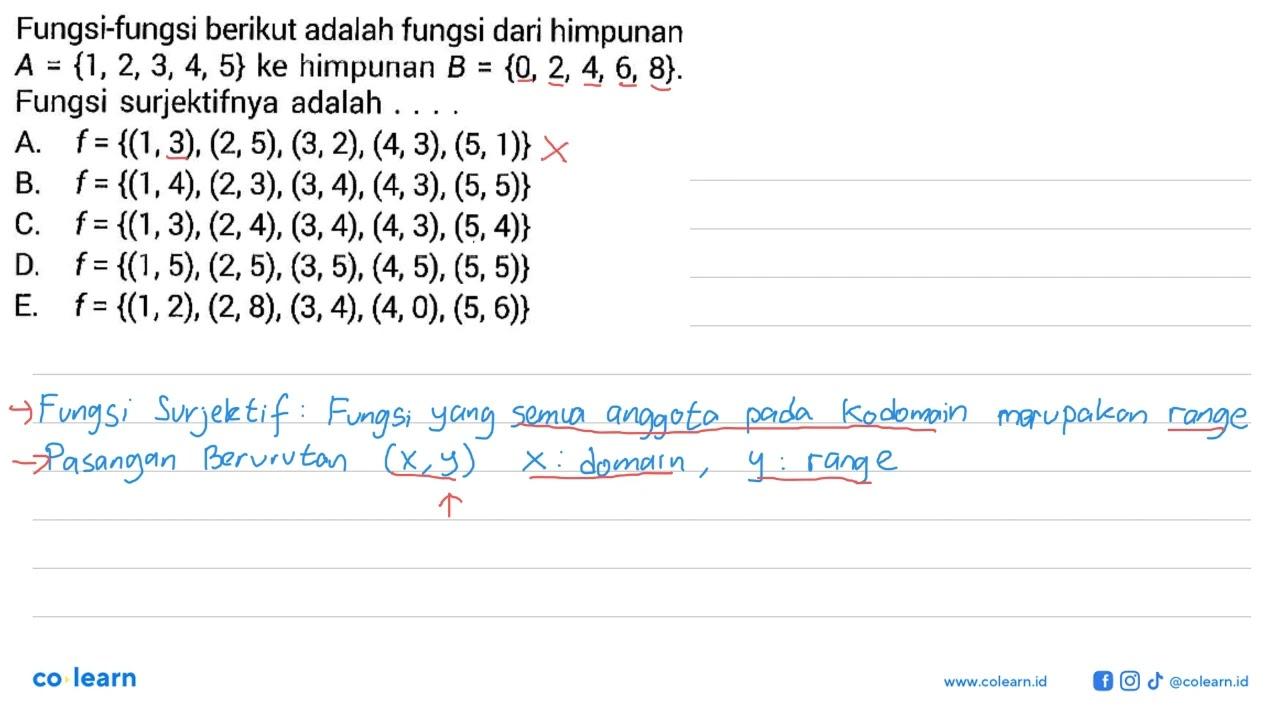 Fungsi-fungsi berikut adalah fungsi dari himpunan