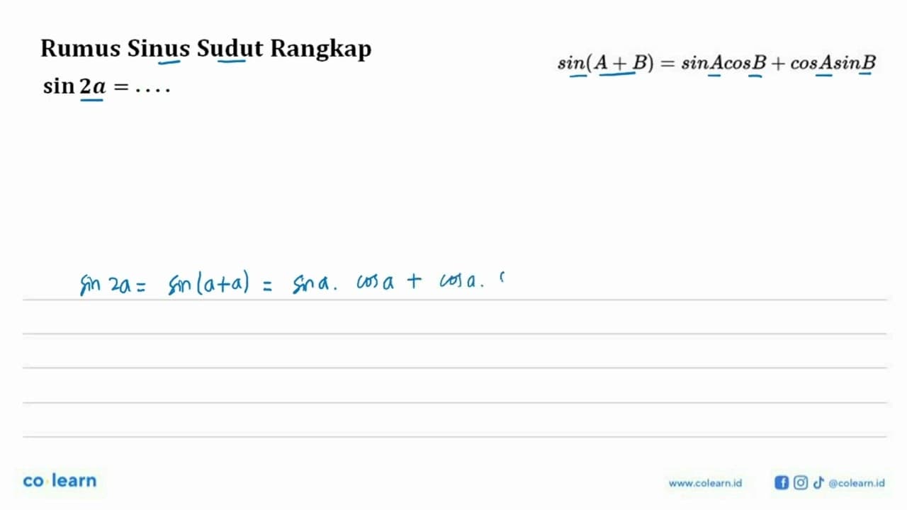 Rumus Sinus Sudut Rangkapsin 2 a=... .