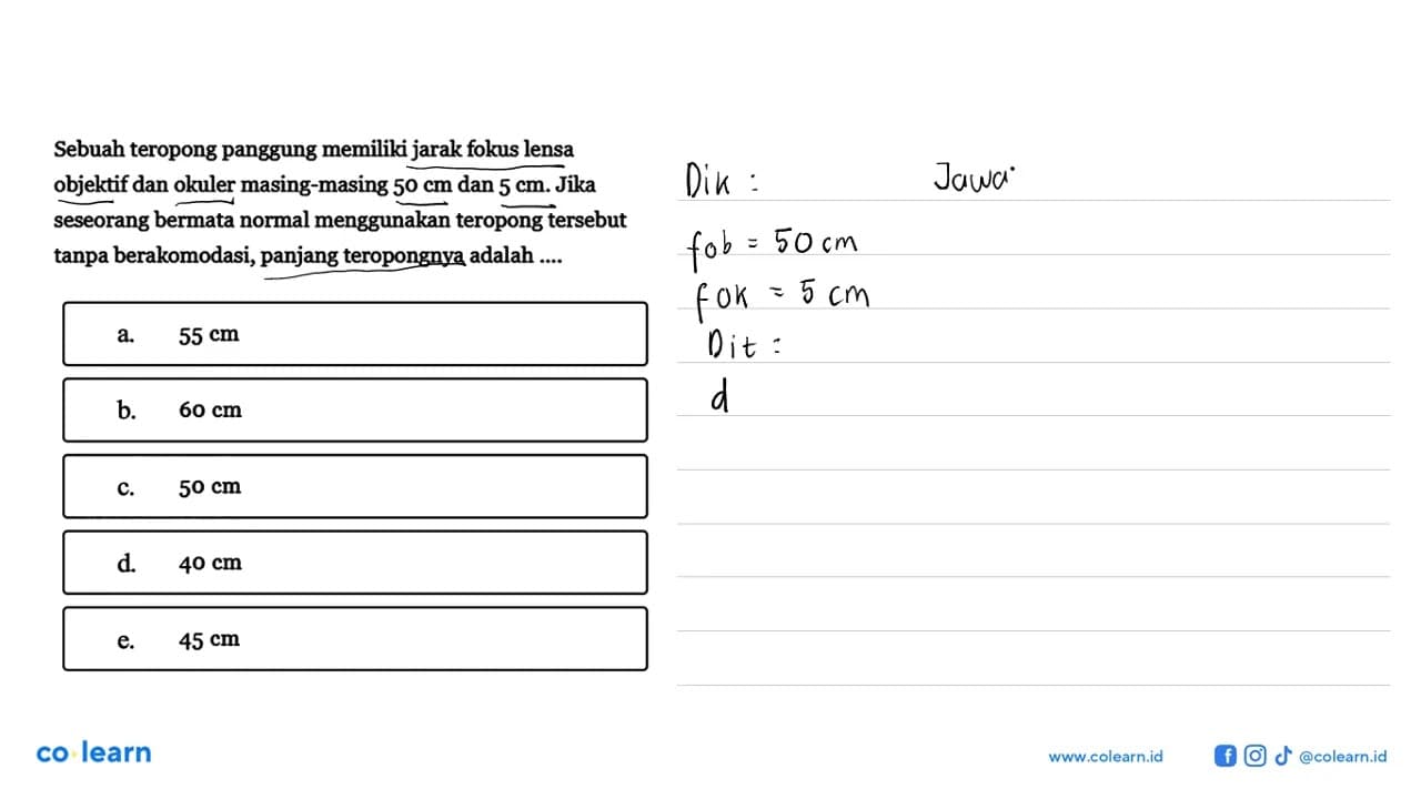 Sebuah teropong panggung memiliki jarak fokus lensa