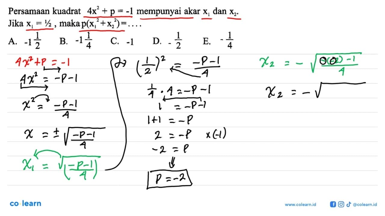 Persamaan kuadrat 4x^2 + p = -1 mempunyai akar x1 dan x2.