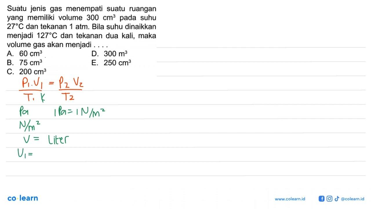 Suatu jenis gas menempati suatu ruangan yang memiliki