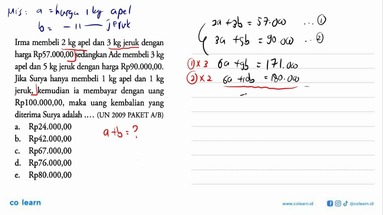 Irma membeli 2 kg dan 3 kg jeruk dengan apel harga