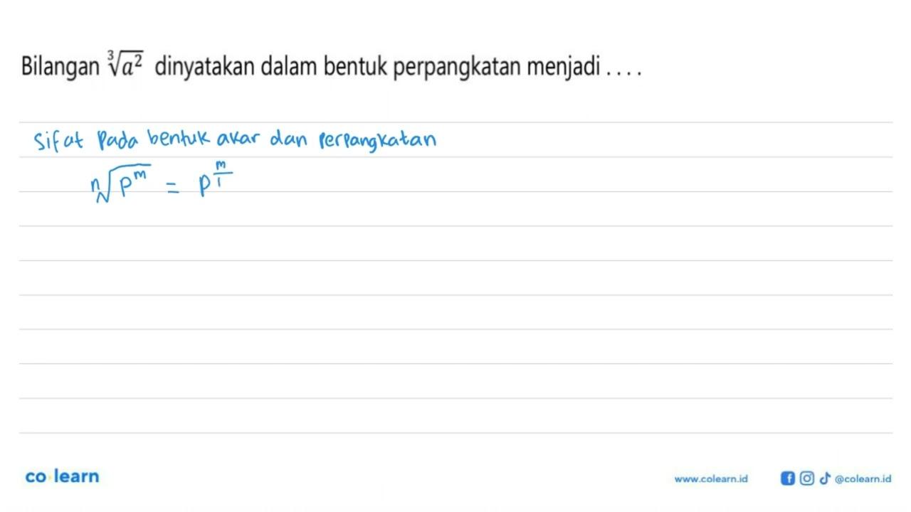 Bilangan a^(2/3) dinyatakan dalam bentuk perpangkatan
