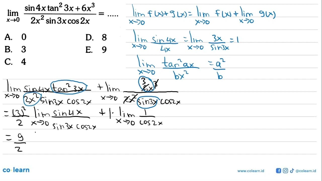 lim x->0 sin4x tan^2 3x+6x^3/2x^2sin3x cos2x=.....