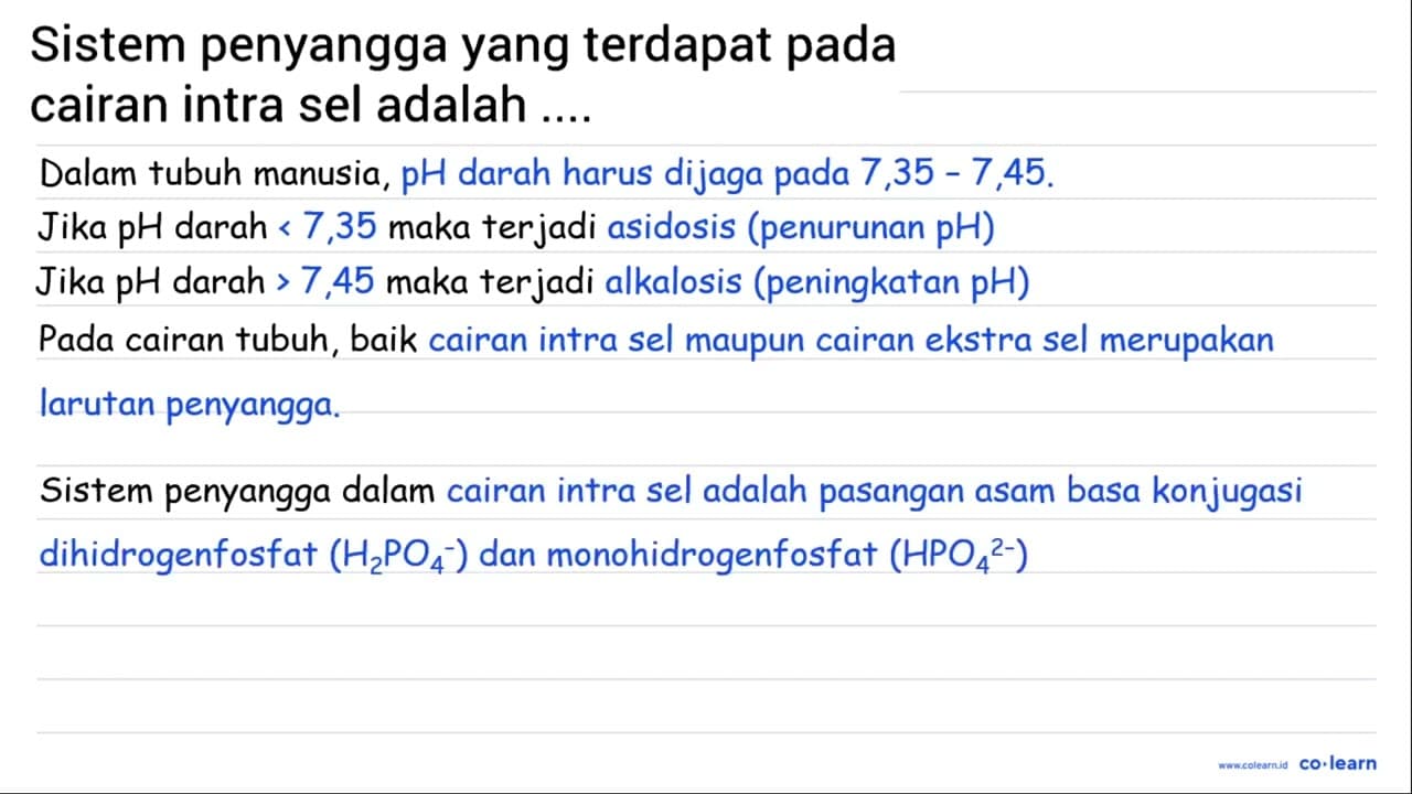 Sistem penyangga yang terdapat pada cairan intra sel adalah