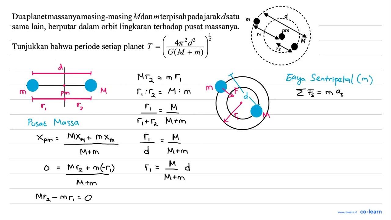 Dua planet massanya masing-masing M dan m terpisah