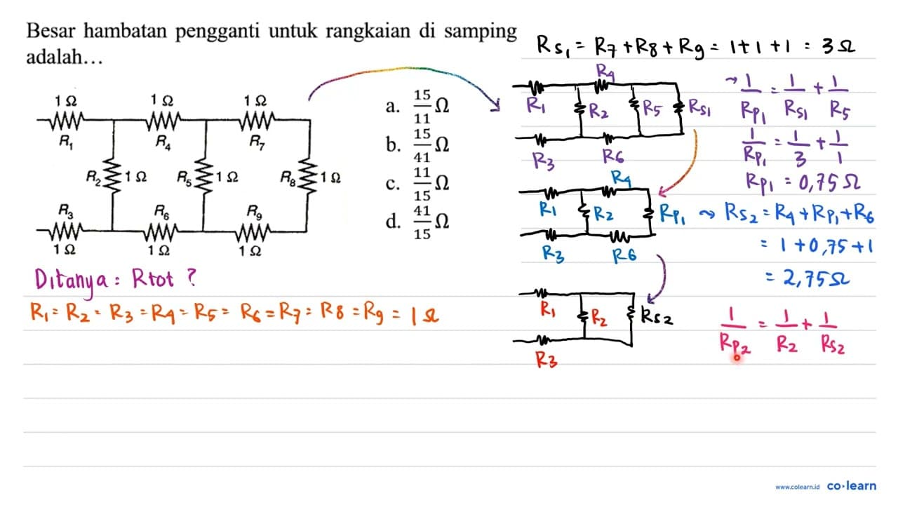 Besar hambatan pengganti untuk rangkaian di samping