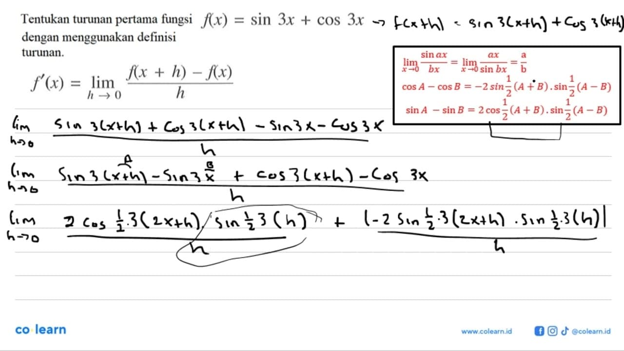 Tentukan turunan pertama fungsi f(x)=sin3x+cos3x dengan