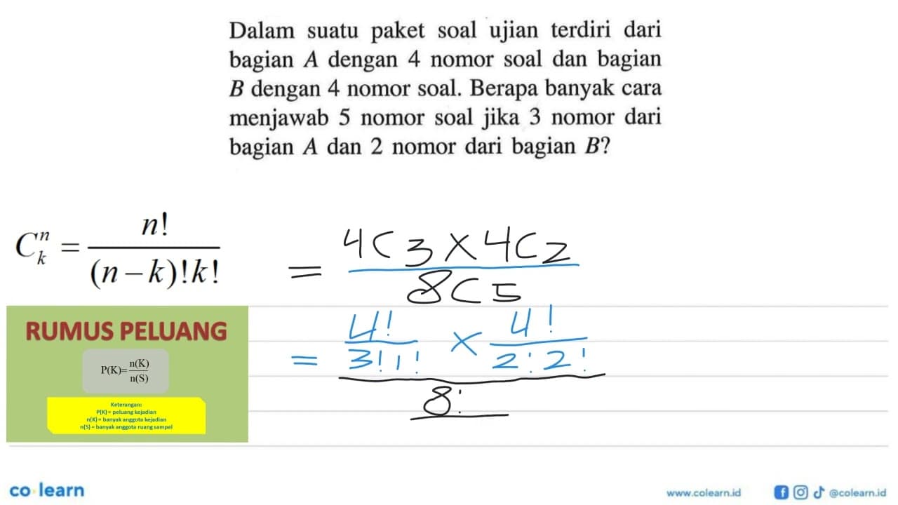 Dalam suatu paket soal ujian terdiri dari bagian A dengan 4