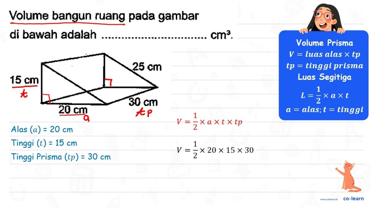 15 cm 25 cm 20 cm 30 cm Volume bangun ruang pada gambar di