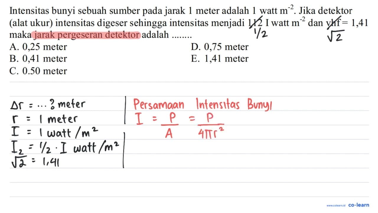 Intensitas bunyi sebuah sumber pada jarak 1 meter adalah 1