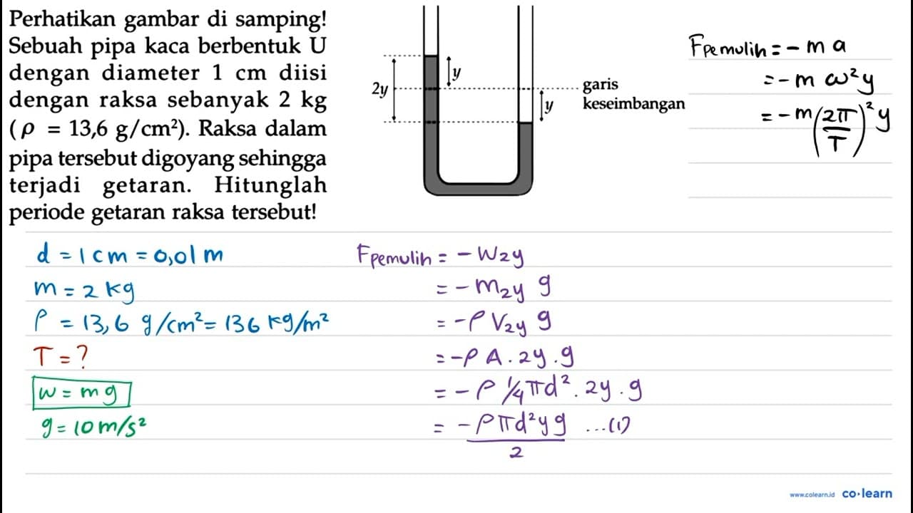 Perhatikan gambar di samping! Sebuah pipa kaca berbentuk U