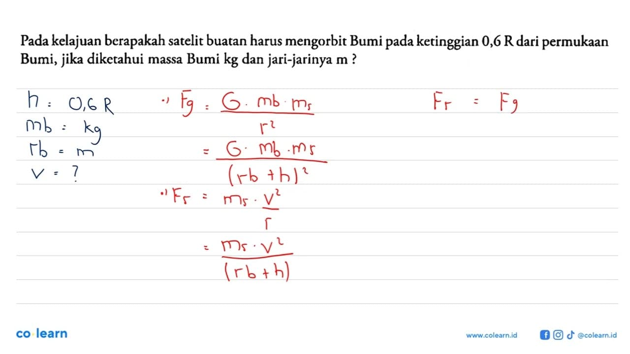 Pada kelajuan berapakah satelit buatan harus mengorbit Bumi