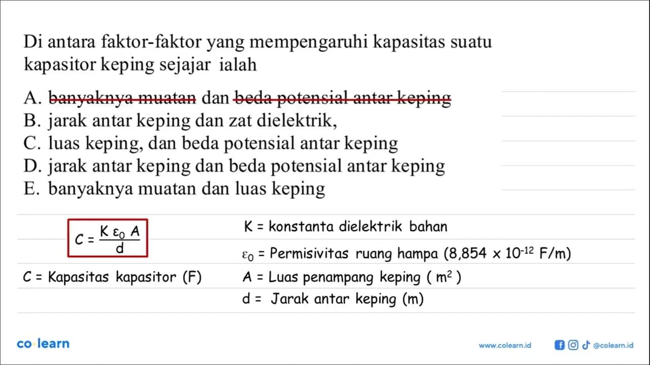 Di antara faktor-faktor yang mempengaruhi kapasitas suatu