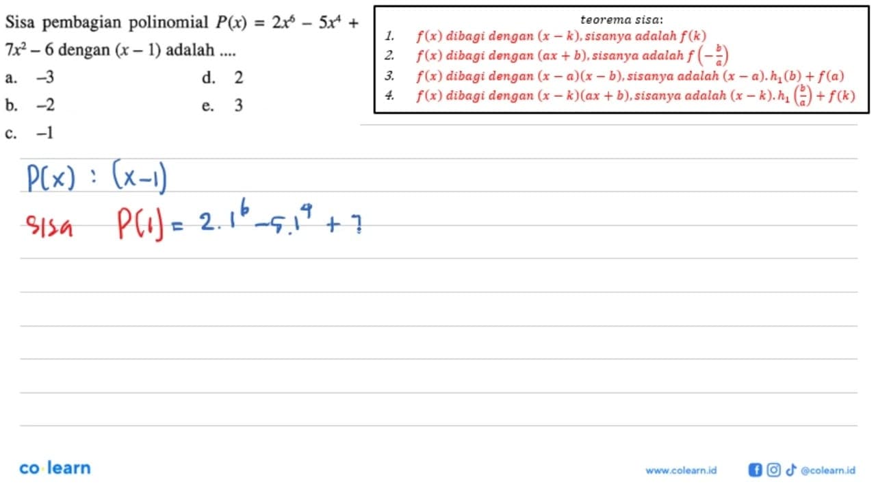 Sisa pembagian polinomial P(x)=2x^6-5x^4+7x^2-6 dengan