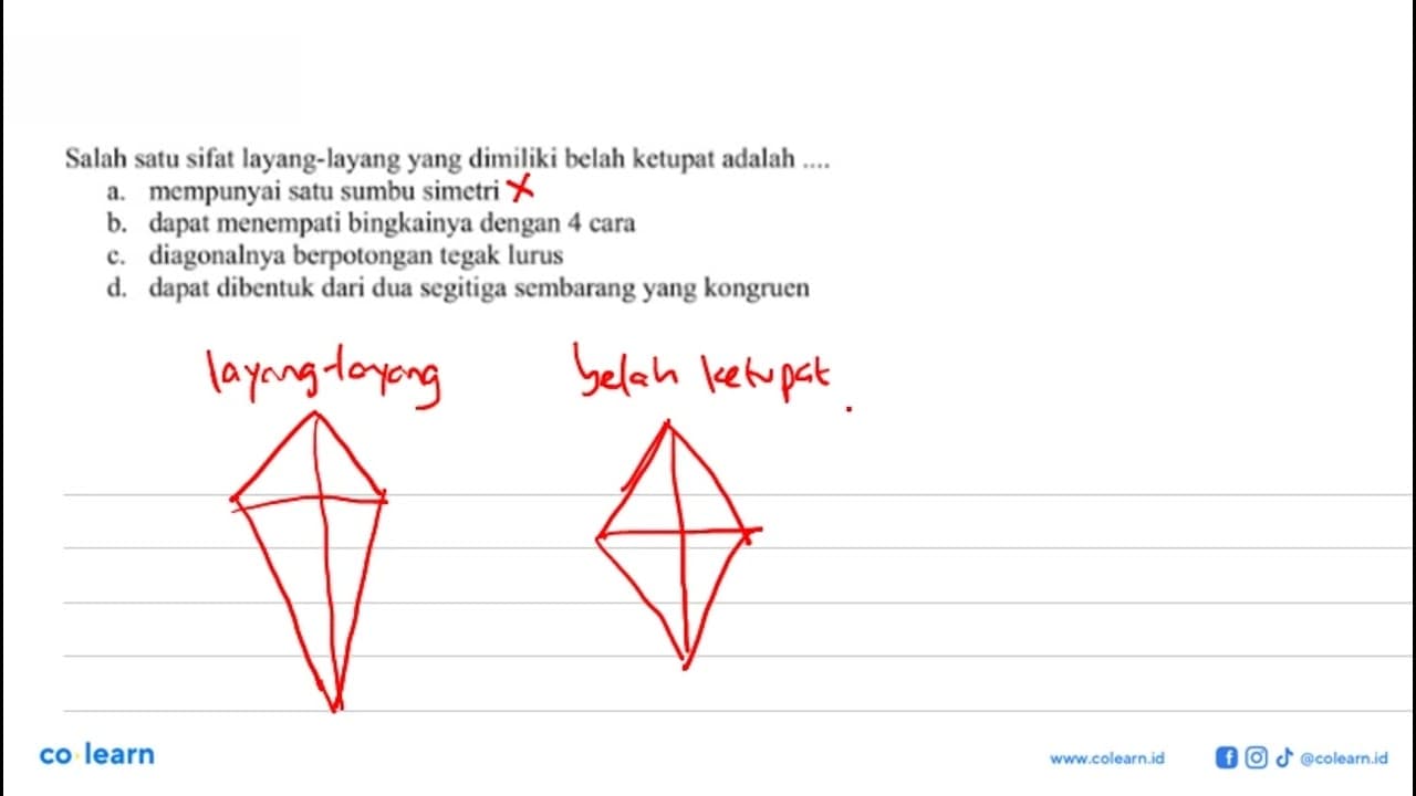 Salah satu sifat layang-layang yang dimiliki belah ketupat