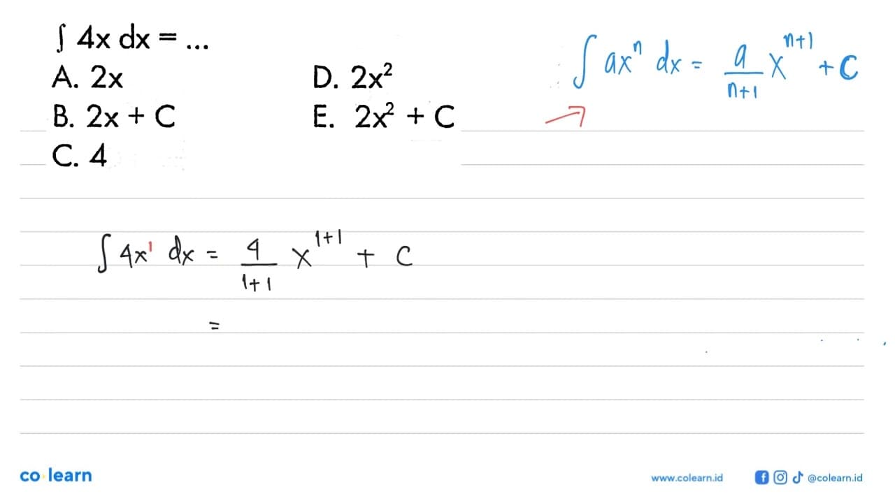 integral 4x dx=....