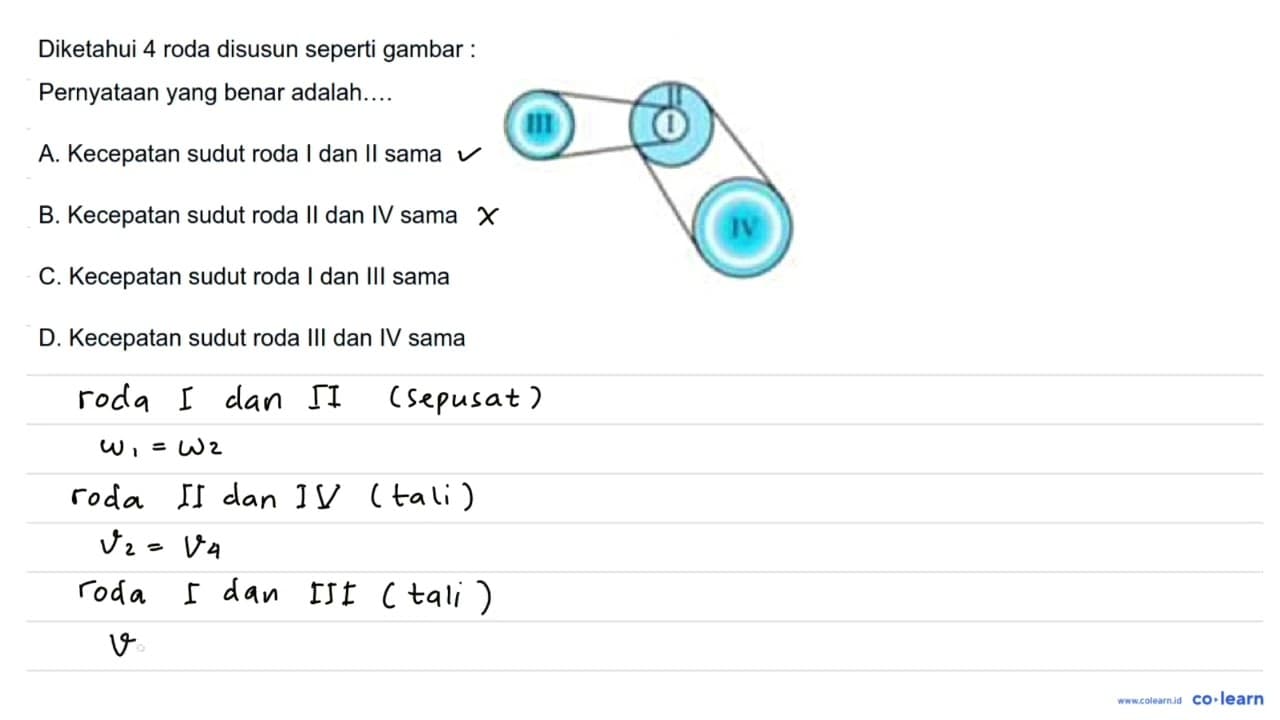 Diketahui 4 roda disusun seperti gambar: Pernyataan yang