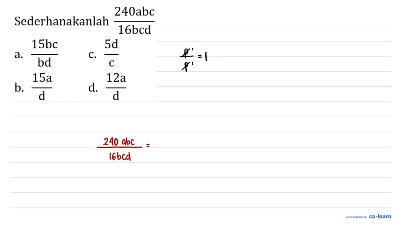 Sederhanakanlah 240abc/16bcd