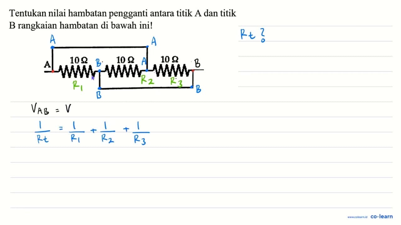 Tentukan nilai hambatan pengganti antara titik A dan titik