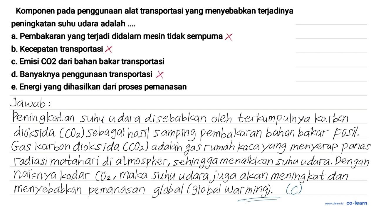 Komponen pada penggunaan alat transportasi yang menyebabkan