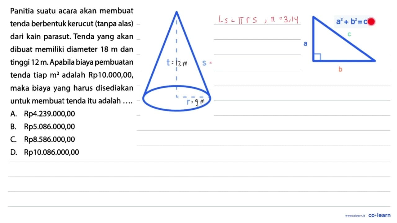 Panitia suatu acara akan membuat tenda berbentuk kerucut