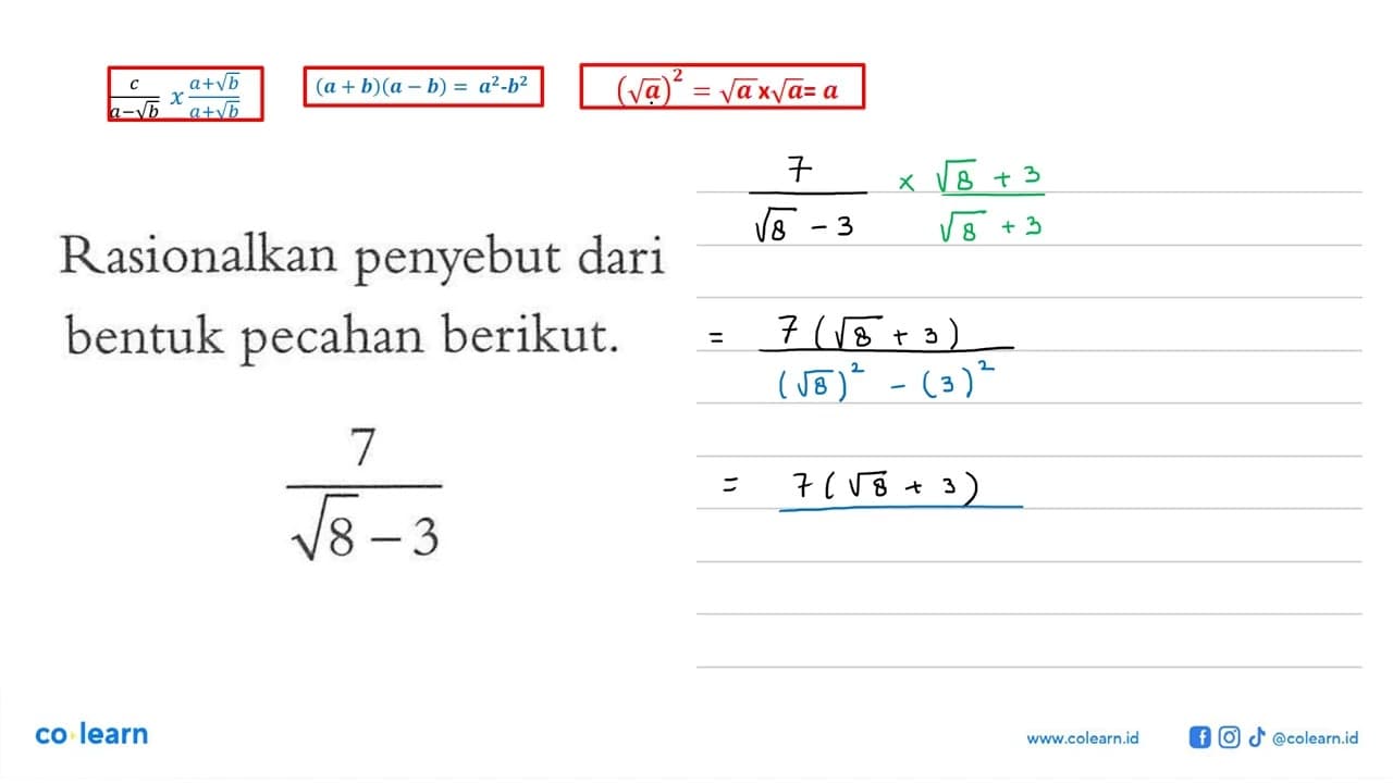 Rasionalkan penyebut dari bentuk pecahan berikut.