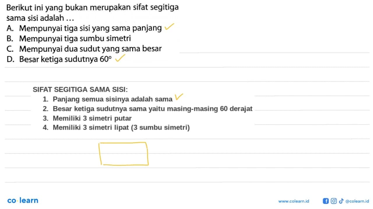 Berikut ini yang bukan merupakan sifat segitiga sama sisi