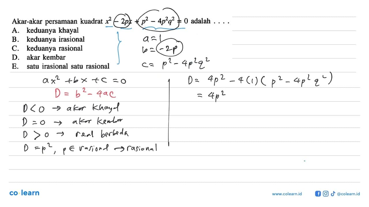 Akar-akar persamaan kuadrat x^2 - 2px + p^2 -4p^2q^2 =0