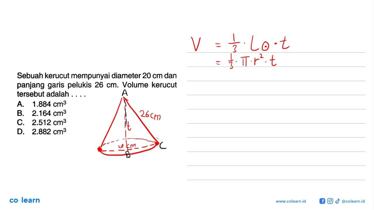 Sebuah kerucut mempunyai diameter 20 cm dan panjang garis