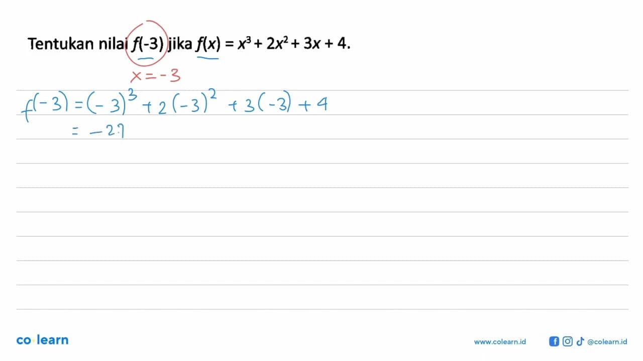 Tentukan nilai f(-3) jika f(x) = x^3+ 2x^2+ 3x + 4,