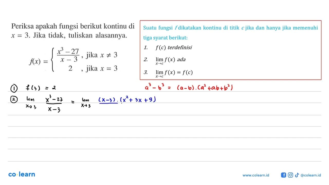 Periksa apakah fungsi berikut kontinu di x=3. Jika tidak,