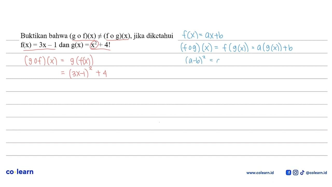 Buktikan bahwa (gof)(x)=/=(fog)(x), jika diketahui