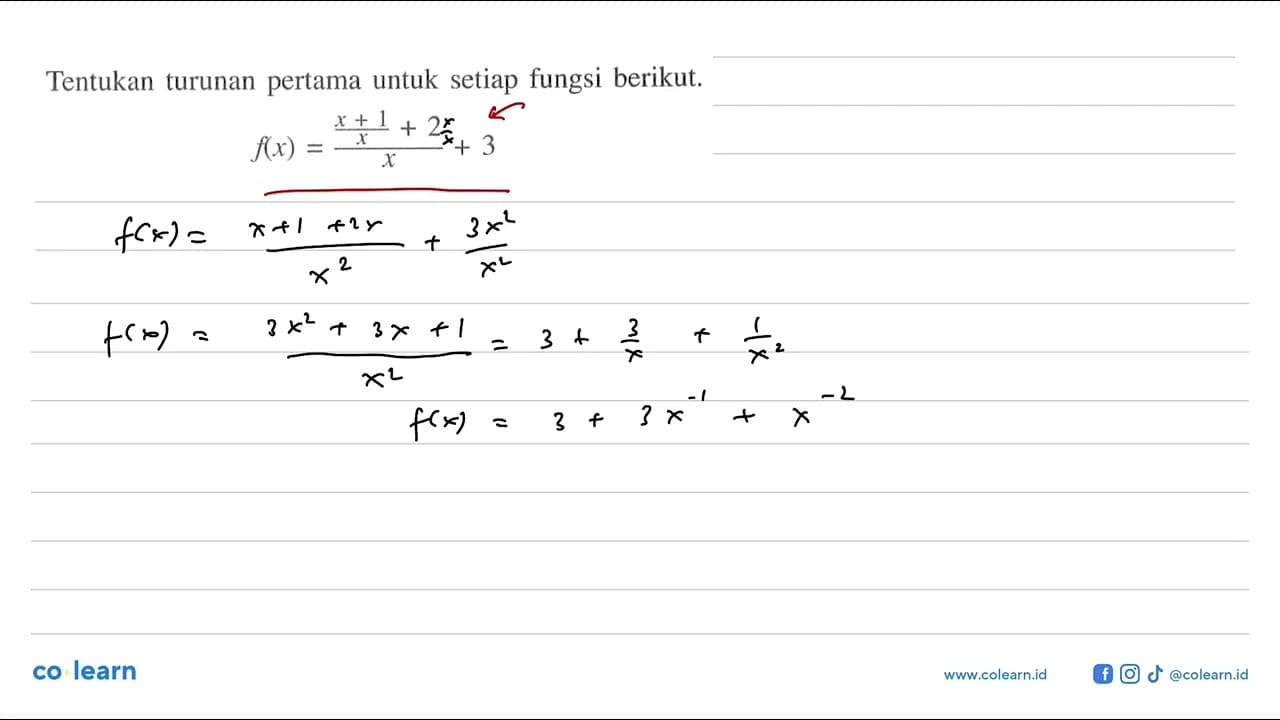 turunan pertama untuk setiap fungsi berikut. Tentukan f(x)