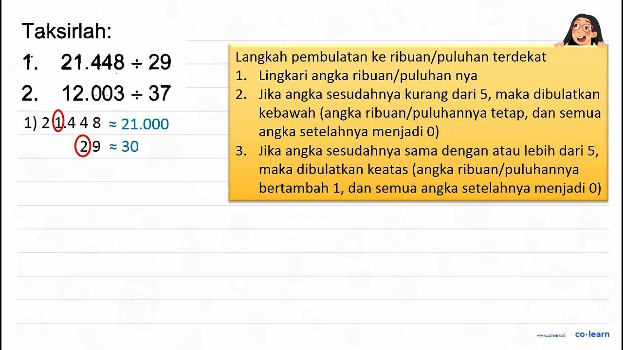 Taksirlah: 1. 21.948/29 2. 12.903/37