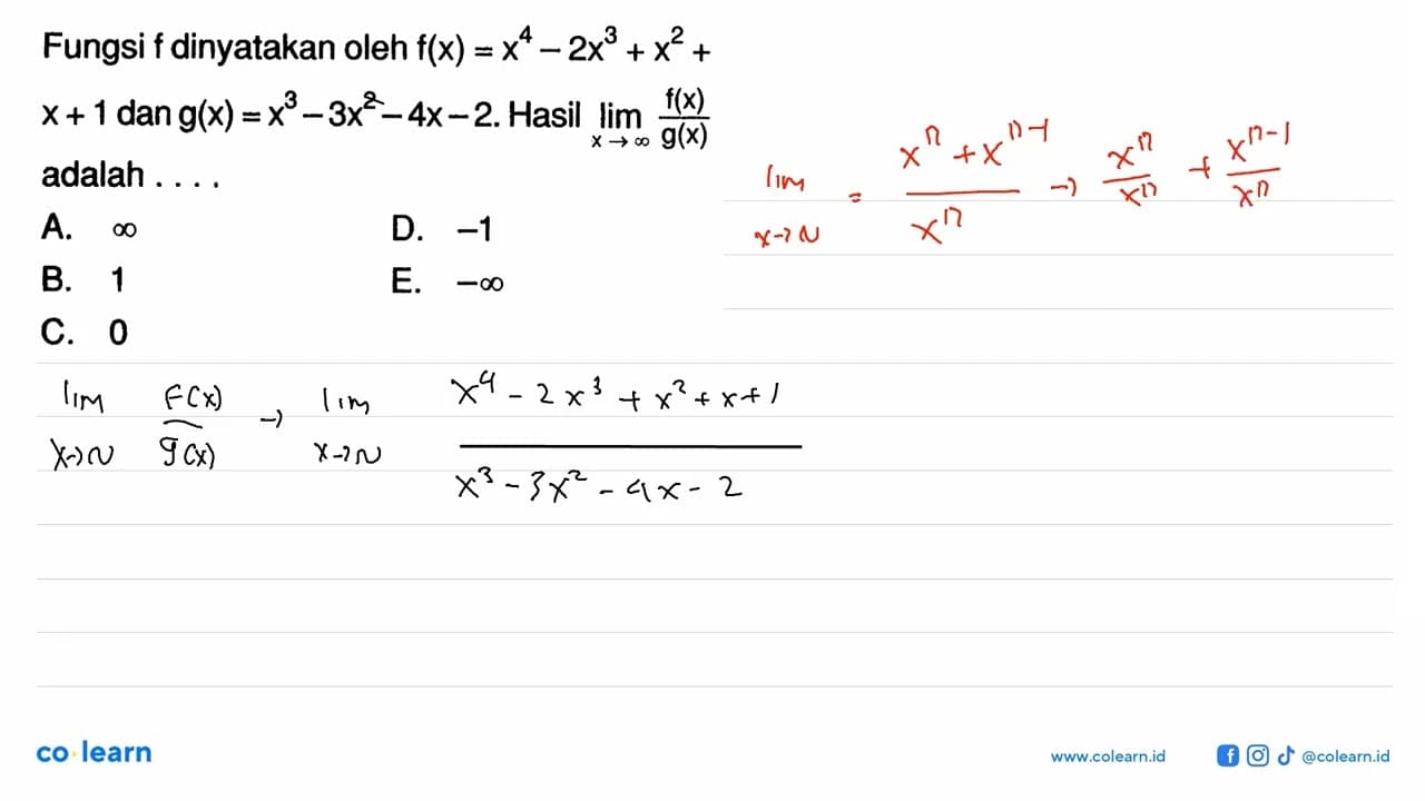 Fungsi f dinyatakan oleh f(x)=x^4-2x^3+x^2+x+1 dan g(x)