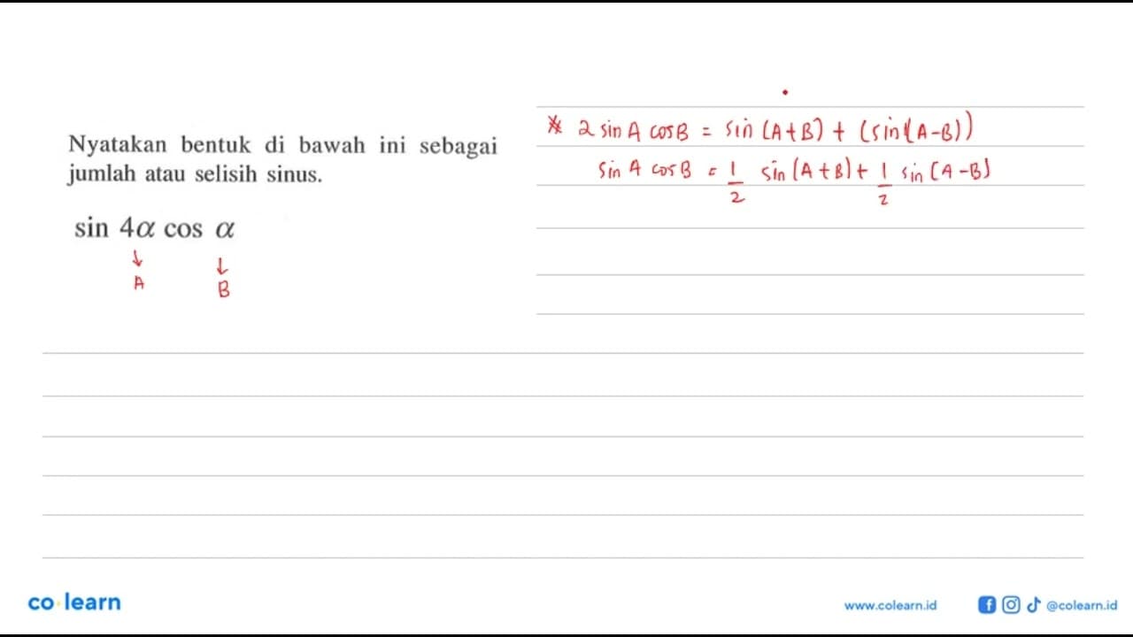 Nyatakan bentuk di bawah ini sebagai jumlah atau selisih