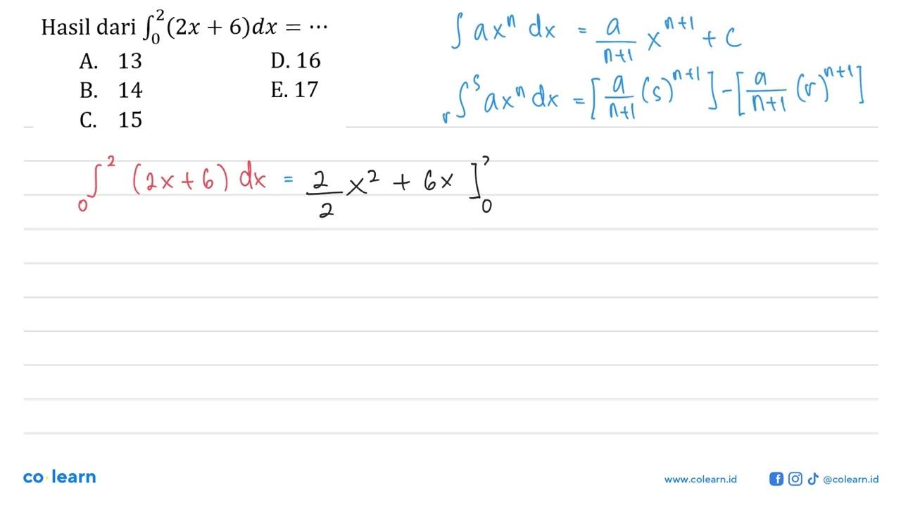 Hasil dari integral 0 2 (2x+6) dx=...