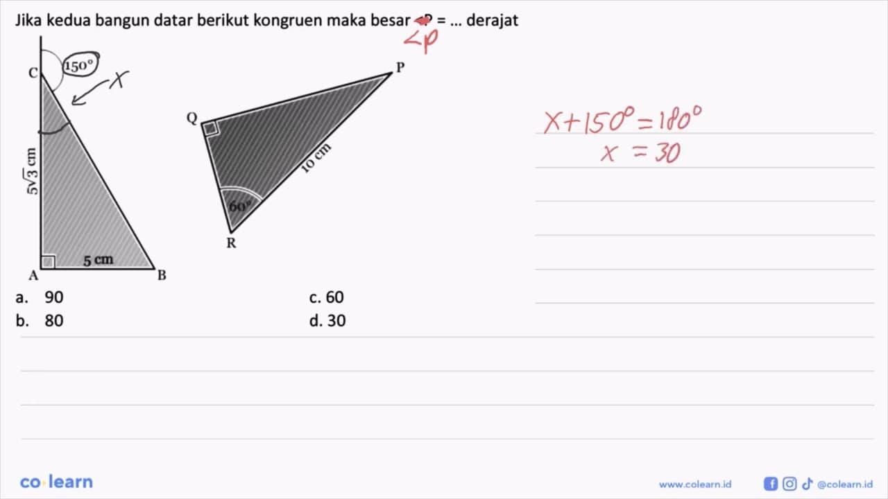 Jika kedua bangun datar berikut kongruen maka besar sudut P