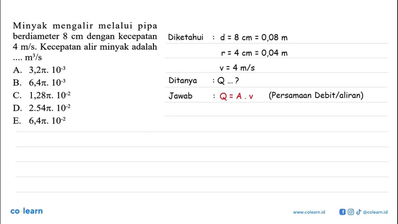 Minyak mengalir melalui pipa berdiameter 8 cm dengan