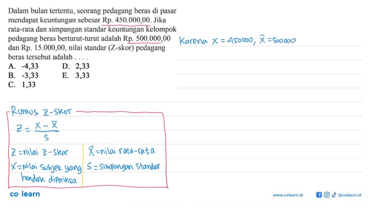 Dalam bulan tertentu, seorang pedagang beras di pasar